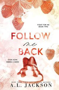 Cover image for Follow Me Back (Alternate Paperback)