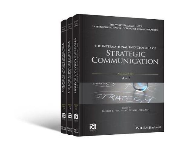 Cover image for The International Encyclopedia of Strategic Communication