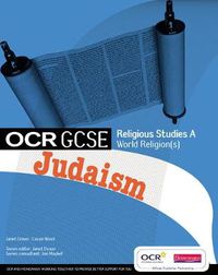 Cover image for GCSE OCR Religious Studies A: Judaism Student Book
