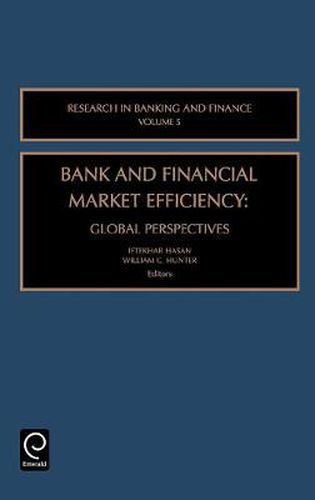 Cover image for Bank and Financial Market Efficiency: Global Perspectives