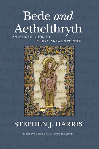 Cover image for Bede and Aethelthryth: An Introduction to Christian Latin Poetics