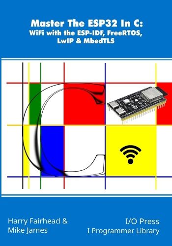 Cover image for Master The ESP32 In C
