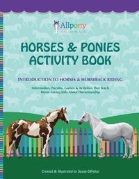 Cover image for Horses & Ponies Activity Book: Introduction to Horses & Horseback Riding