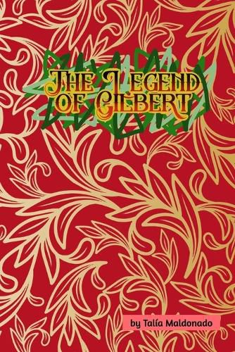 Cover image for The Legend Of Gilbert