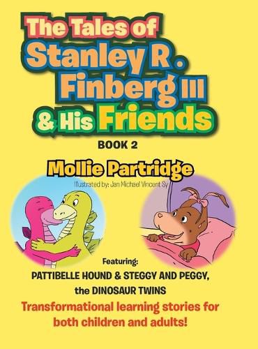 Cover image for THE TALES OF STANLEY R. FINBERG III and HIS FRIENDS BOOK 2