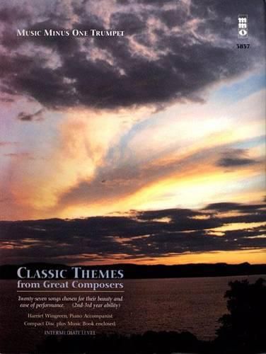 Cover image for Classic Themes from Great Composers: Music Minus One Trumpet