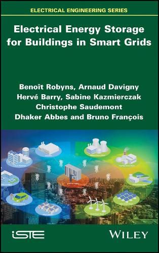 Cover image for Electrical Energy Storage for Buildings in Smart Grids