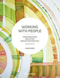 Cover image for Working with People eBook: Communication Skills for Reflective Practice