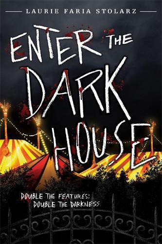 Cover image for Enter the Dark House: Welcome to the Dark House / Return to the Dark House [bind-up]