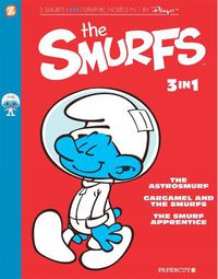 Cover image for The Smurfs 3 in 1 #3: The Smurf Apprentice, The Astrosmurf, and The Smurfnapper