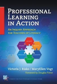 Cover image for Professional Learning in Action: An Inquiry Approach for Teachers of Literacy