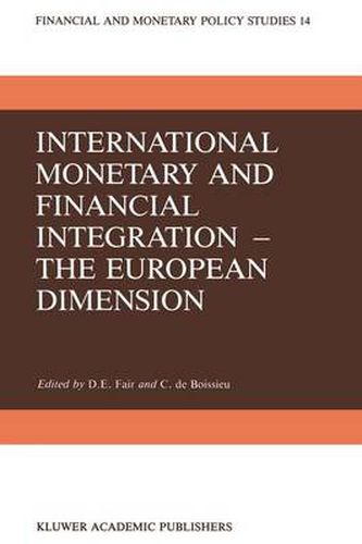 Cover image for International Monetary and Financial Integration - The European Dimension