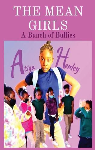 Cover image for The Mean Girls: A Bunch of Bullies