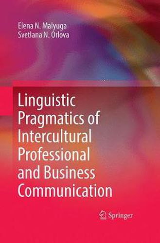 Cover image for Linguistic Pragmatics of Intercultural Professional and Business Communication