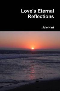 Cover image for Love's Eternal Reflections