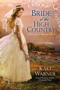Cover image for Bride of the High Country