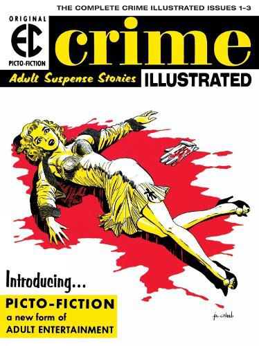 The Ec Archives: Crime Illustrated