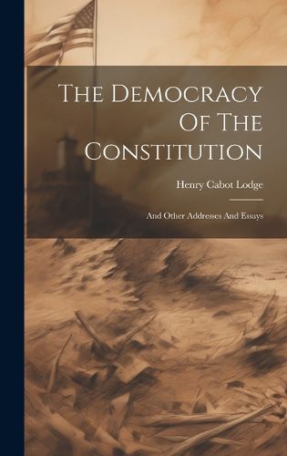 Cover image for The Democracy Of The Constitution