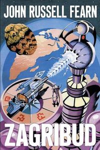 Cover image for Zagribud: A Classic Space Opera