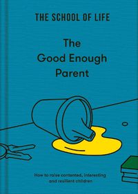 Cover image for The Good Enough Parent
