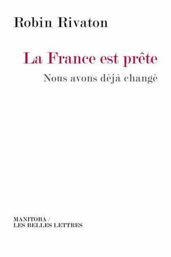 Cover image for La France Est Prete: Nous Avons Deja Change