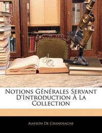 Cover image for Notions G N Rales Servant D'Introduction La Collection