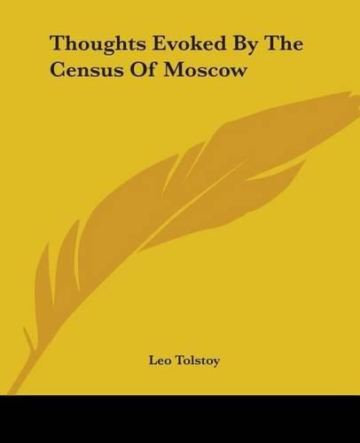 Thoughts Evoked By The Census Of Moscow