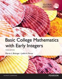 Cover image for Basic College Maths with Early Integers, Global Edition -- MyLab Math with Pearson eText