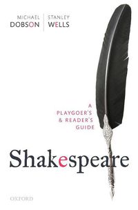 Cover image for Shakespeare: A Playgoer's & Reader's Guide