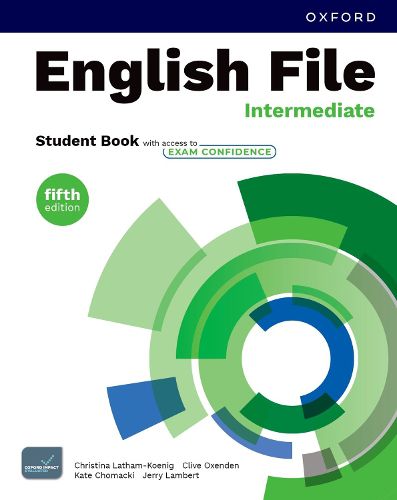 Cover image for English File fifth edition: Intermediate: Student Book with access to Exam Confidence