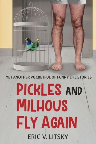 Cover image for Pickles and Milhous Fly Again