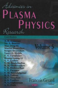 Cover image for Advances in Plasma Physics Research: Volume 5