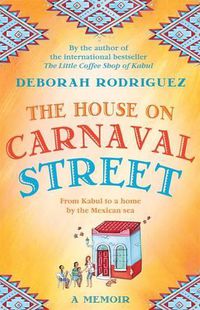 Cover image for The House on Carnaval Street