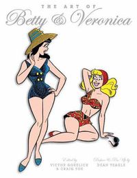 Cover image for The Art Of Betty & Veronica