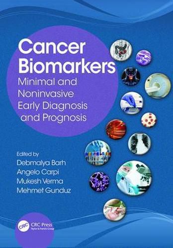 Cover image for Cancer Biomarkers: Minimal and Noninvasive Early Diagnosis and Prognosis