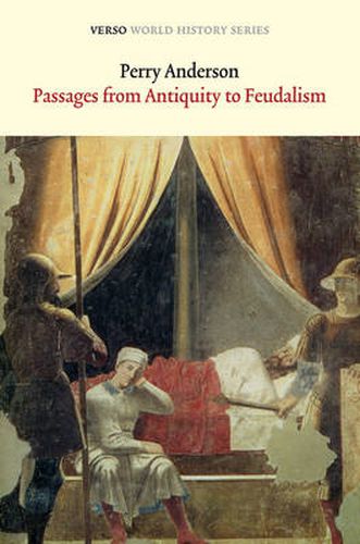 Cover image for Passages from Antiquity to Feudalism