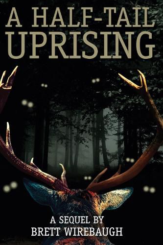 Cover image for A Half-Tail Uprising: A Sequel