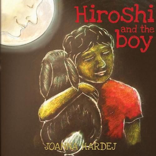 Cover image for Hiroshi and the Boy