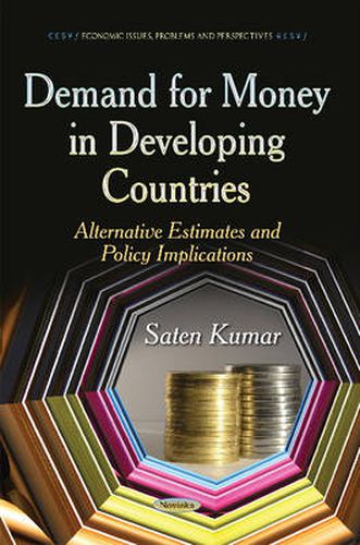 Cover image for Demand for Money in Developing Countries: Alternative Estimates & Policy Implications