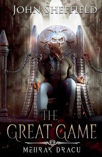 Cover image for The Great Game: Mehrak Dracu