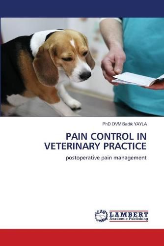 Pain Control in Veterinary Practice