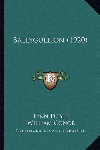 Cover image for Ballygullion (1920)