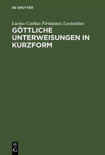 Cover image for Goettliche Unterweisungen in Kurzform