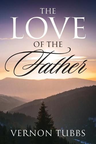 Cover image for The Love Of The Father