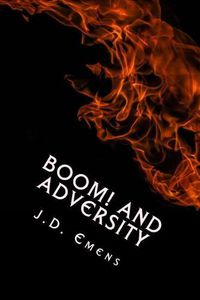 Cover image for Boom! and Adversity: 62 Original Poems