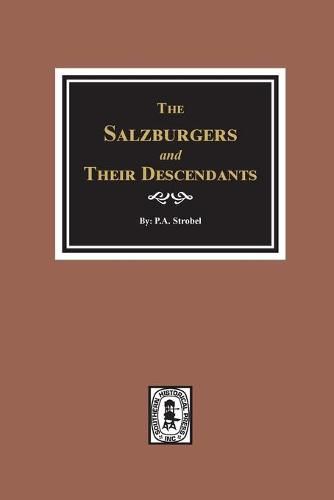 Cover image for The Salzburgers and their Descendants.