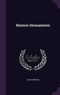 Cover image for Historic Germantown