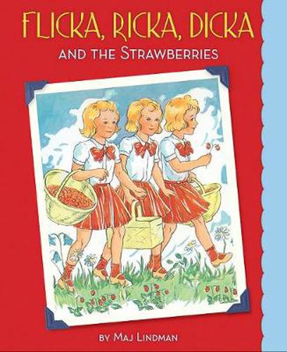 Cover image for Flicka, Ricka, Dicka and the Strawberries