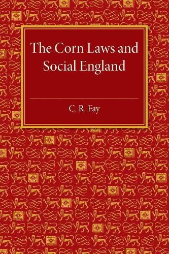 Cover image for The Corn Laws and Social England