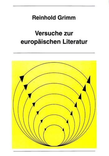 Versuche Zur Europaeischen Literatur